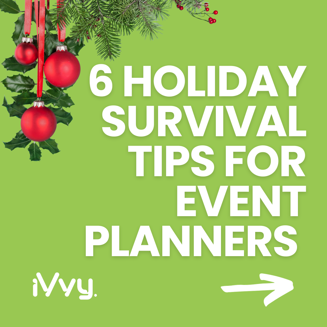 6-holiday-survival-tips-for-event-planners